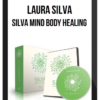 Laura Silva Quesada – Silva Mind Body Healing