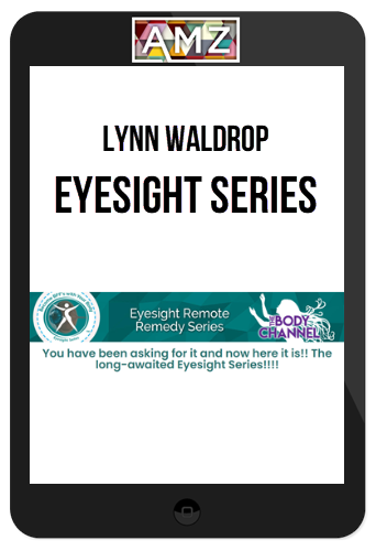 Lynn Waldrop – Eyesight Series