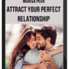 Marisa Peer – Attract Your Perfect Relationship