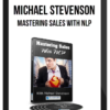 Michael Stevenson – Mastering Sales with NLP