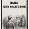 NICABM – How To Work With Shame