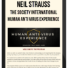 Neil Strauss – The Society International – Human Anti Virus Experience (H.A.V.E.)