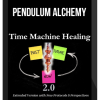 Pendulum Alchemy – Time Machine Healing 2.0