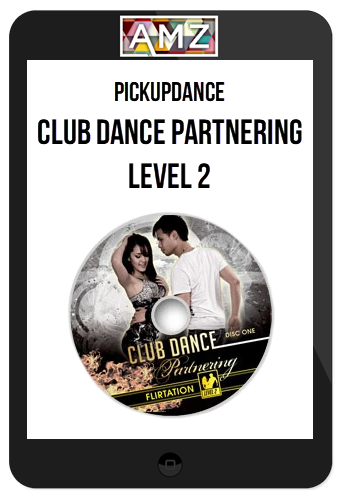 PickupDance – Club Dance Partnering Level 2