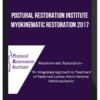 Postural Restoration Institute – Myokinematic Restoration 2017