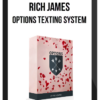 Rich James – OPTIONS Texting System