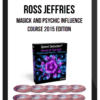 Ross Jeffries – Magick And Psychic Influence (2015)