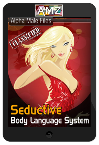 Steve Scott – Seductive Body Language System