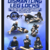 Zach Maslany – Dismantling Leglocks