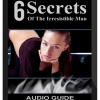 Adam Gilad – 6 Secrets Of The Irresistible Man