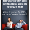 Barry McCarthy & Tammy Nelson – Sex Made Simple: Navigating the Intimate Issues