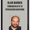 Blair Warren – Forbidden Keys to Persuasion