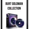 Burt Goldman Collection