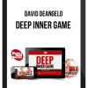David DeAngelo – Deep Inner Game