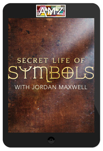 Jordan Maxwell – Secret Life of Symbols