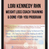 Lori Kennedy – Weight Loss Coach Training & Done-For-You Program
