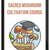 Oliver Merivee & Jasper Degenaars – Sacred Mushroom Cultivation Course
