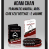 Adam Chan – Pragmatic Martial Arts – Core Self Defense 12 Volume Set