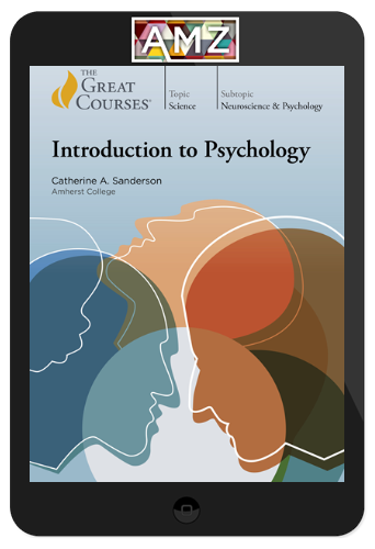 Catherine Sanderson – Introduction To Psychology
