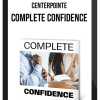 CenterPointe – Complete Confidence