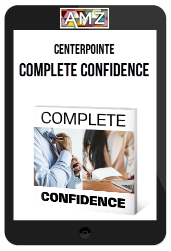 CenterPointe – Complete Confidence