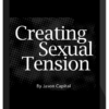 Jason Capital – Creating Sexual Tension