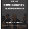 Josh Pais – Committed Impulse Online Training Program