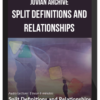 Jovian Archive – Split Definitions and Relationships