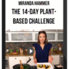 Miranda Hammer – The 14-Day Plant-Based Challenge