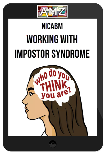 NICABM – Working with Impostor Syndrome