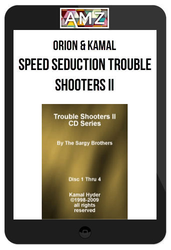 Orion & Kamal – Speed Seduction Trouble Shooters II