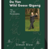 Simon Blow – Da Yan Wild Goose Qigong The 1st 64 movements