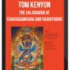 Tom Kenyon – The Kaladiakra of Chakrasamvara and Vajrayogini