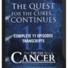 Ty Bollinger – The Truth About Cancer: The Quest for the Cures…Continues