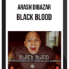 Arash Dibazar – Black Blood