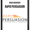 Brad Branson – Rapid Persuasion