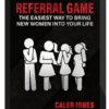 Caleb Jones – How To Be Effective With Referral Game (Referral Game+How To Effective 1st Date)