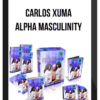 Carlos Xuma – Alpha Masculinity