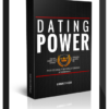 Dan Bacon – The Modern Man – Dating Power