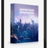 Making Films From Your Photos – Dare Cinema