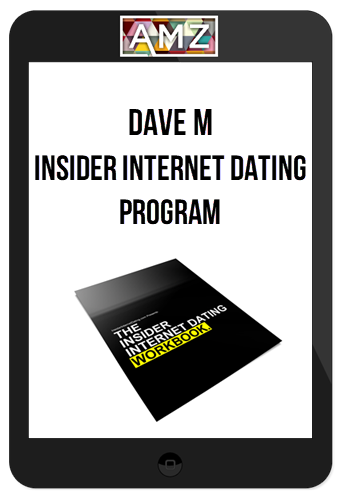 Dave M – Insider Internet Dating Program