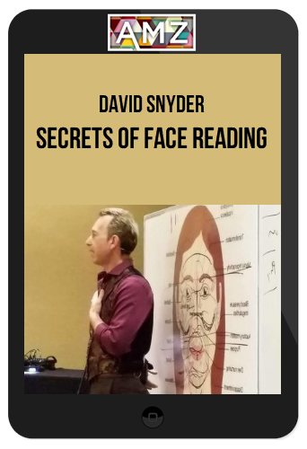David Snyder – Secrets of Face Reading