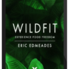 Eric Edmeades – The WildFit Program