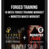 Forged Training - 16 Week Forged Training Workout + Monster Maker Workout