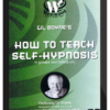 Gil Boyne – How to Teach Self-Hypnosis