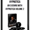 Hypnotica - An Evening With Hypnotica Volume 2
