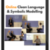 James Lawley & Penny Tompkins – Clean Language & Symbolic Modelling Online Training