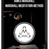 James Marshall – Marshall Meditation Method