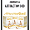 Jason Capital – Attraction God