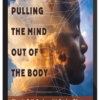 Joe Dispenza – Pulling the Mind Out of the Body
